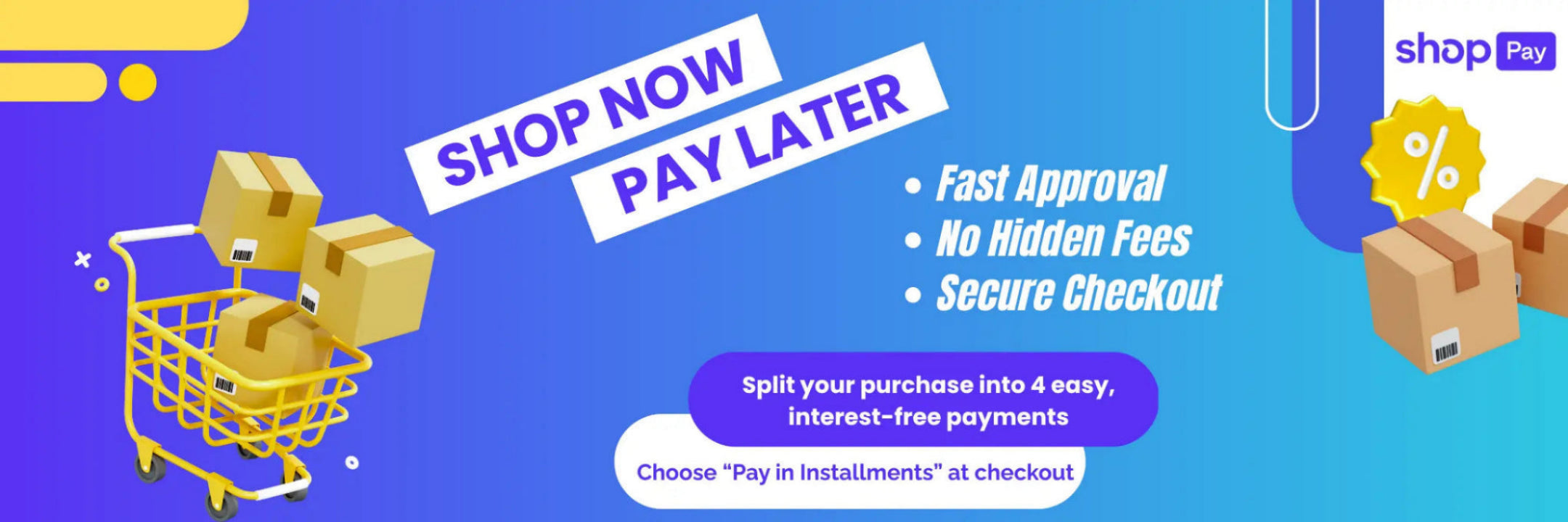 Promotional banner for shopping with 'Shop Now, Pay Later' option on a blue background.
